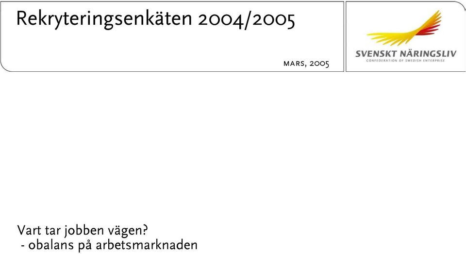 Vart tar jobben vägen?