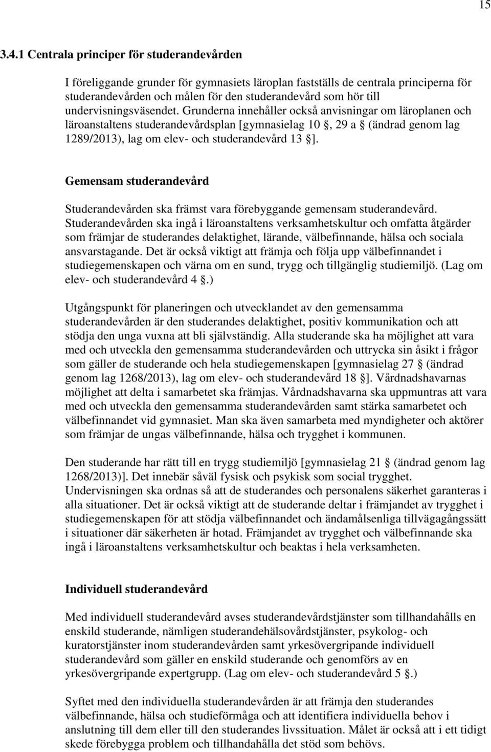 undervisningsväsendet.
