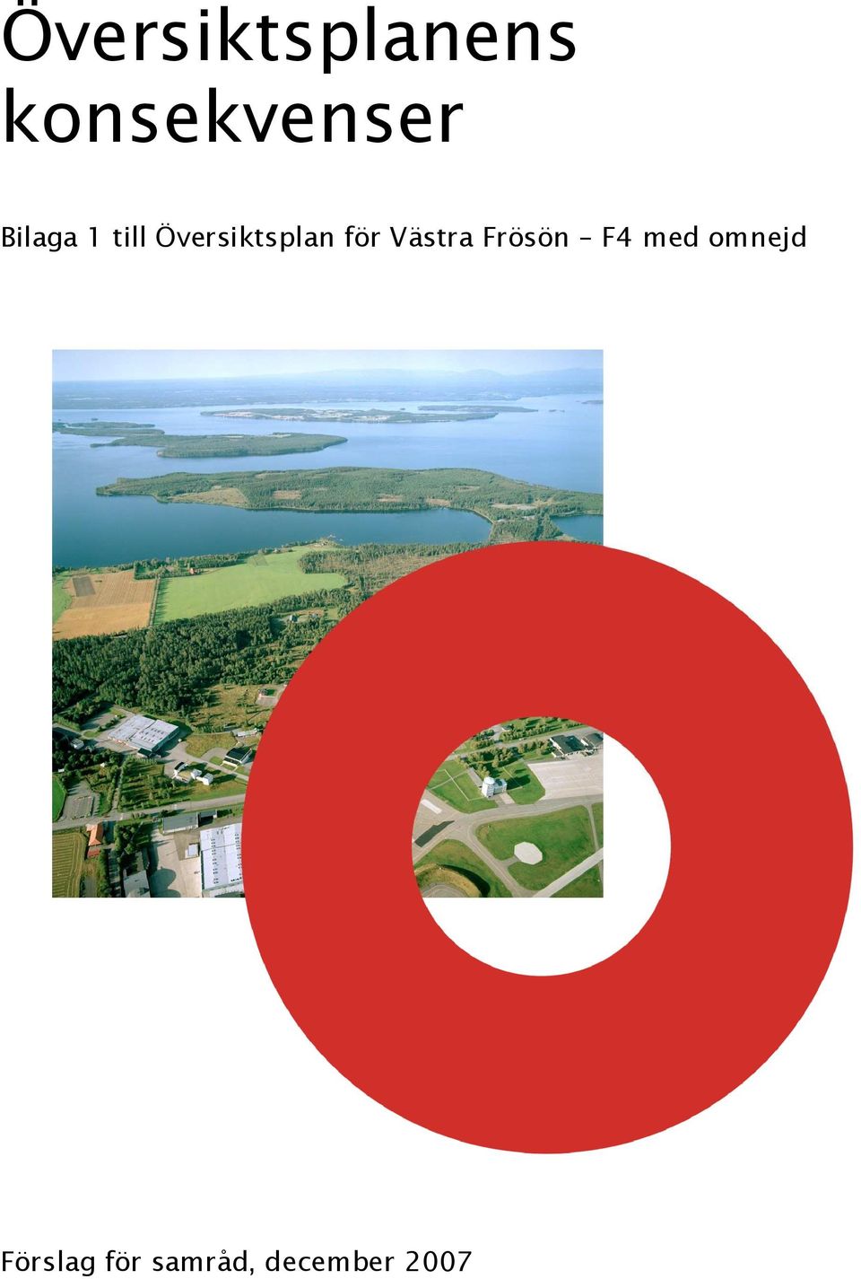 Västra Frösön F4 med omnejd