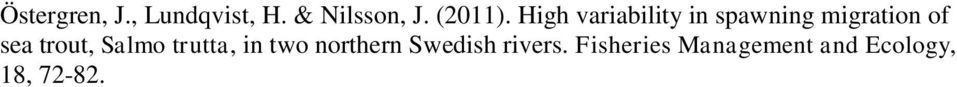 High variability in spawning migration of sea