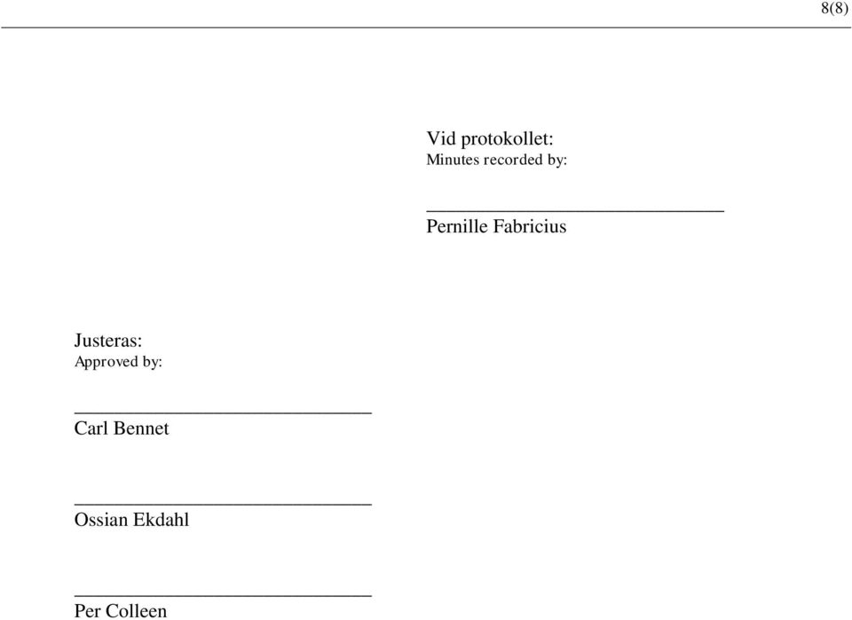 Fabricius Justeras: Approved