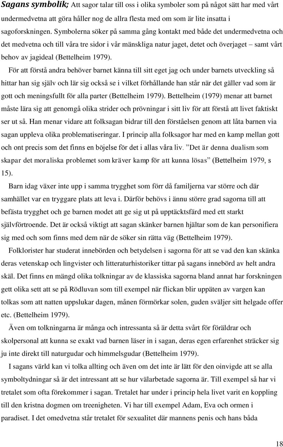 OM och HUR används de klassiska folk och konstsagorna i OM och HUR används de klassiska folk och konstsagorna i