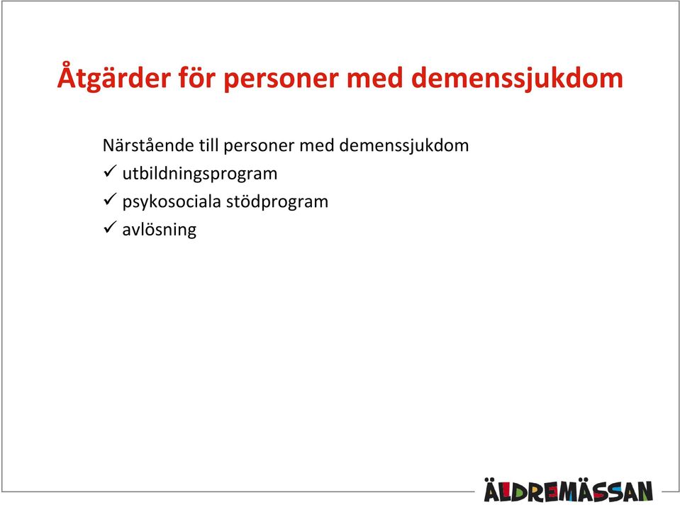 personer med demenssjukdom