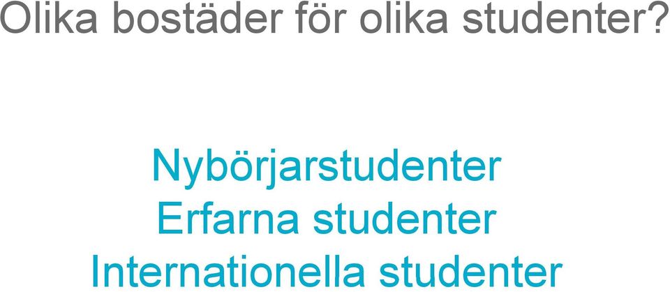 Nybörjarstudenter