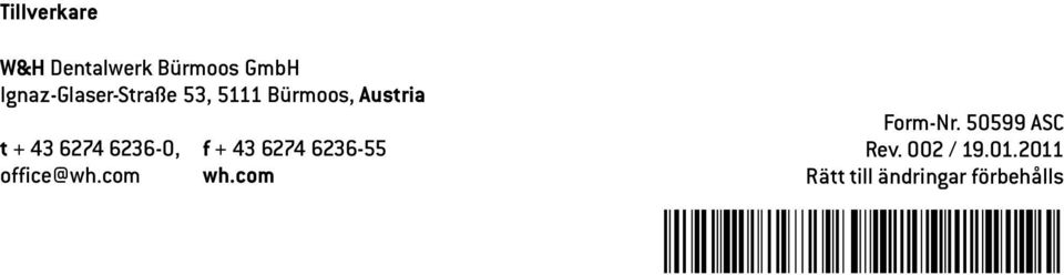 6274 6236-0, f + 43 6274 6236-55 office@wh.com wh.