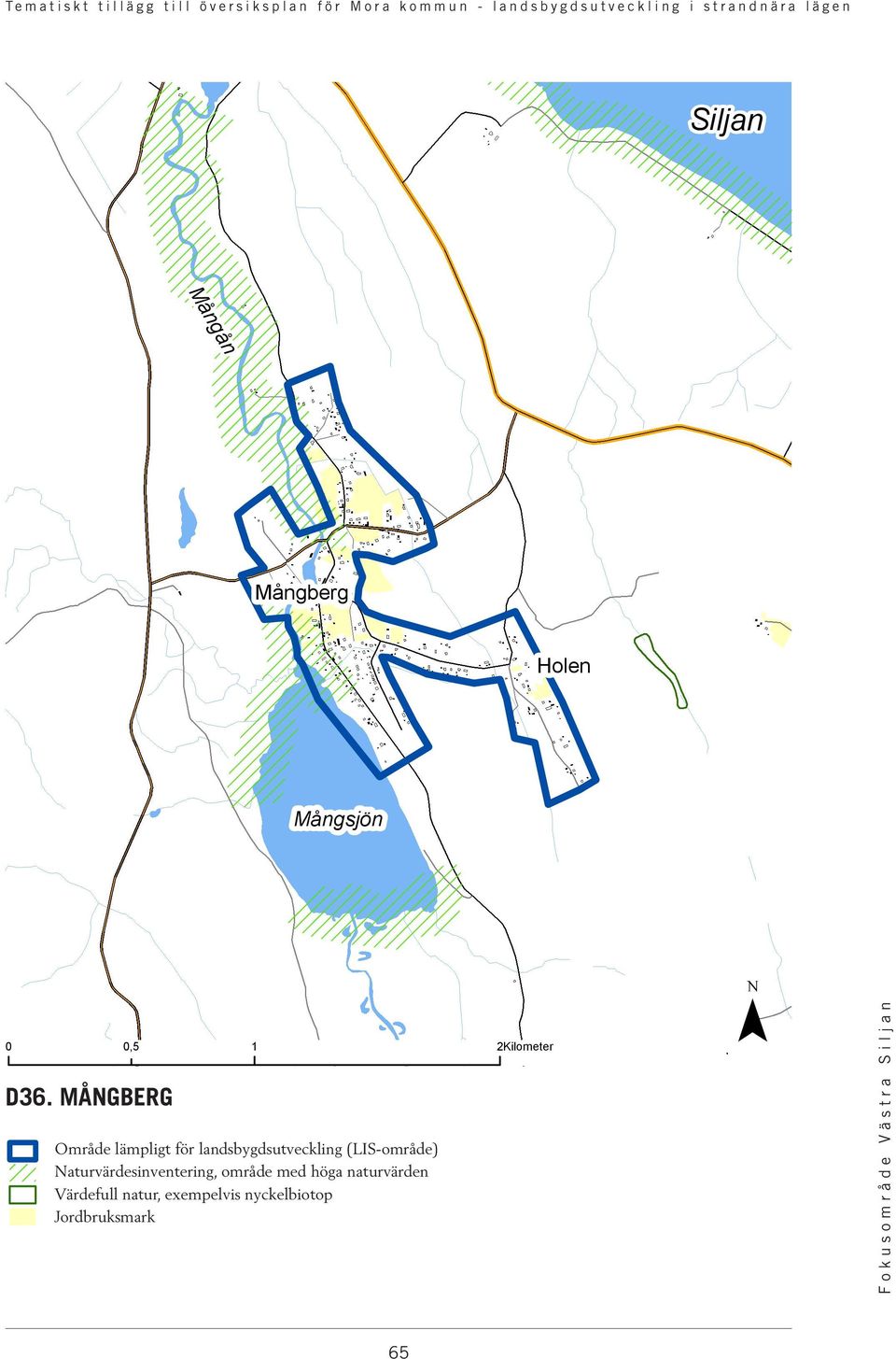 MÅNGBERG Område lämpligt för landsbygdsutveckling (LIS-område) Naturvärdesinventering,