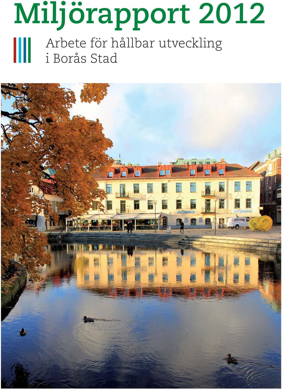 för hållbar