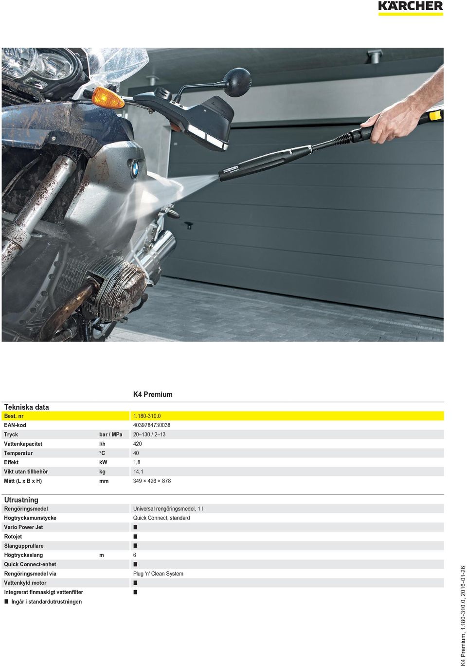 l Högtrycksmunstycke Quick Connect, standard Vario Power Jet Rotojet Slangupprullare Högtrycksslang m 6 Quick Connect-enhet