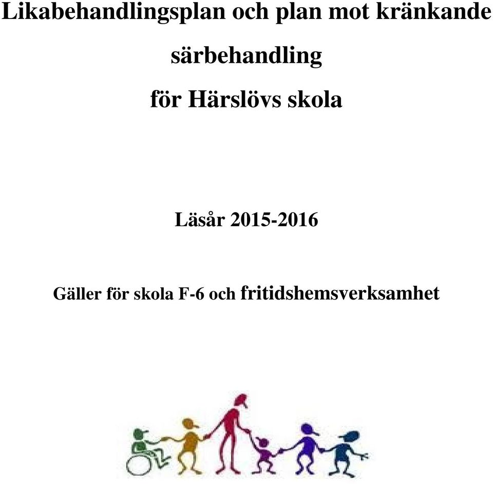 Härslövs skola Läsår 2015-2016