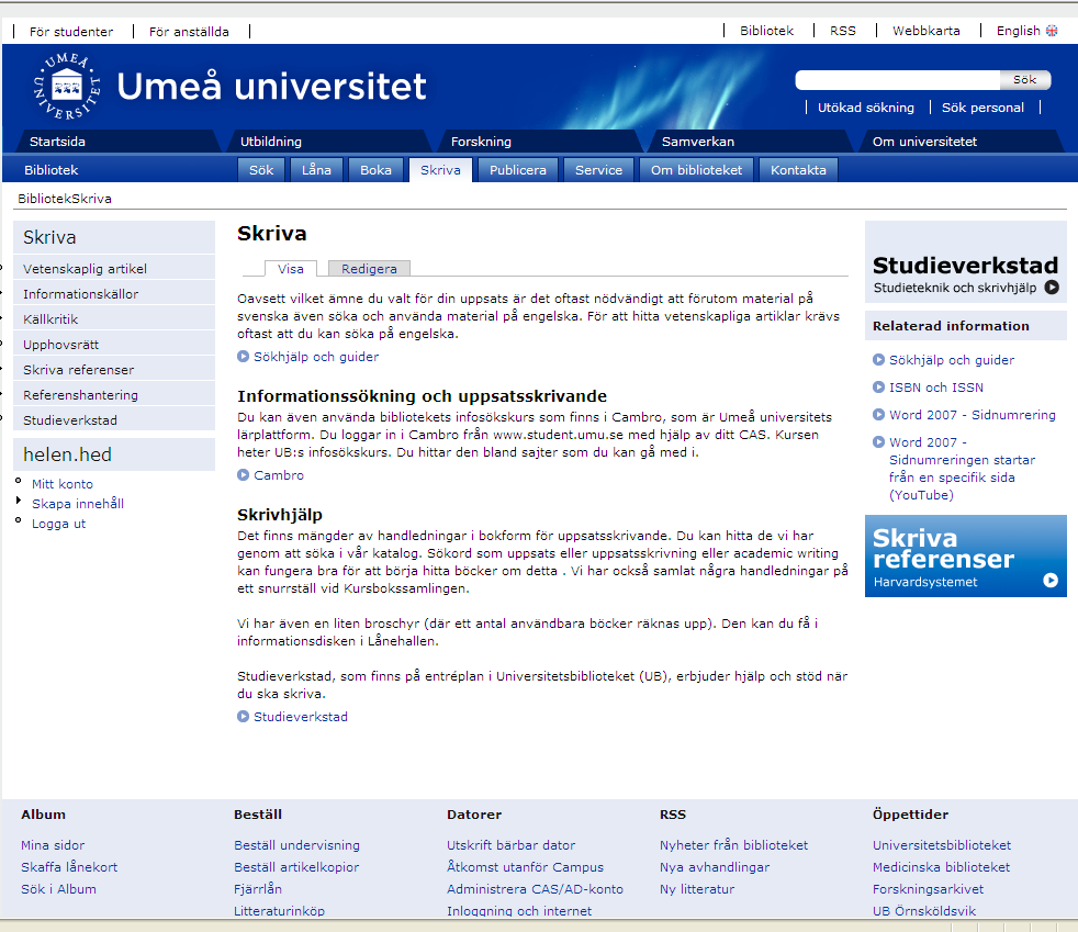 Använd UBs sidor SKRIVA Http://www.ub.umu.