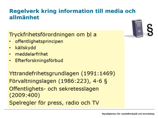 Bild 26 visar förslag på vad den samlade kommunikativa lägesbilden behöver innehålla. 9. Kort rast (5 min) 10.