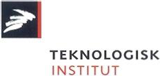TEST Reg.nr. 00 TEKNOLOGISK INSTITUT Akkrediteret prøvningsorgan, DANAK-akkreditering nr.