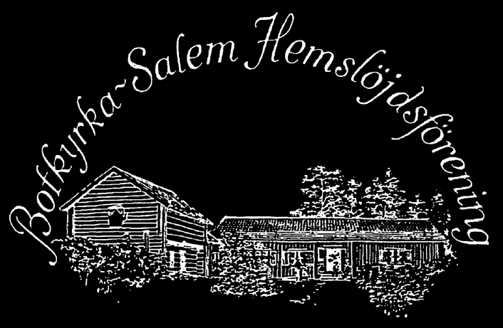 BOTKYRKA-SALEM HEMSLÖJDSFÖRENING c/o O.