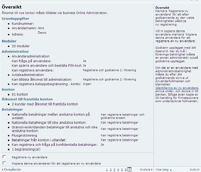 Om användaren överskrider sin beloppsbegränsning visas betalningen i Betalningsöversikten med status Klar för genomförande, men beloppbegränsning överskriden.