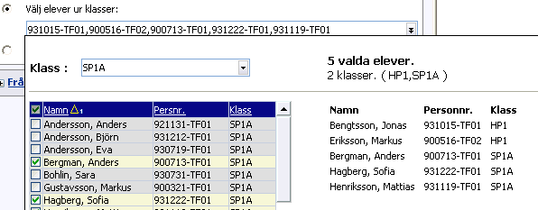 Val av personer och tidsintervall Elevurvalet sker på olika sätt beroende om hela grupper eller enskilda elever ska väljas.