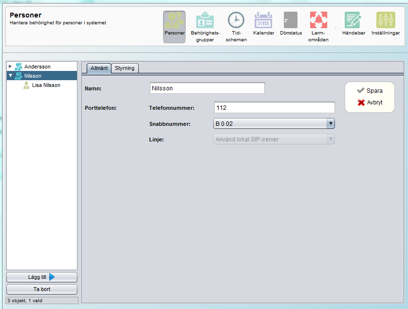 Därefter programmerar du in telefonnummer i respektive organisationsgrupp. Välj sedan Personer >> Lägg till >> Lägg in personen i sin organisationsgrupp.
