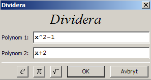 18 Datoralgebrasystemet Maxima Figur 1.8: Inmatningsruta för summation. Exempel 1.12. Vi kan dividera polynom på samma sätt som heltal.