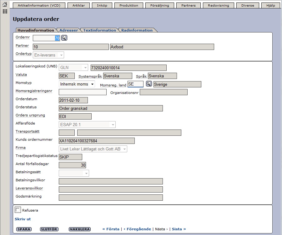 Senast uppdaterat: 11-03-07 Exder Axfood grossist ESAP 20.1 v1.5 sida 19 av 39 Ordern visas nu i Exder. Under fliken Huvudinformation kan ni se bl.a. orderdatum, orderstatus och ordertyp.
