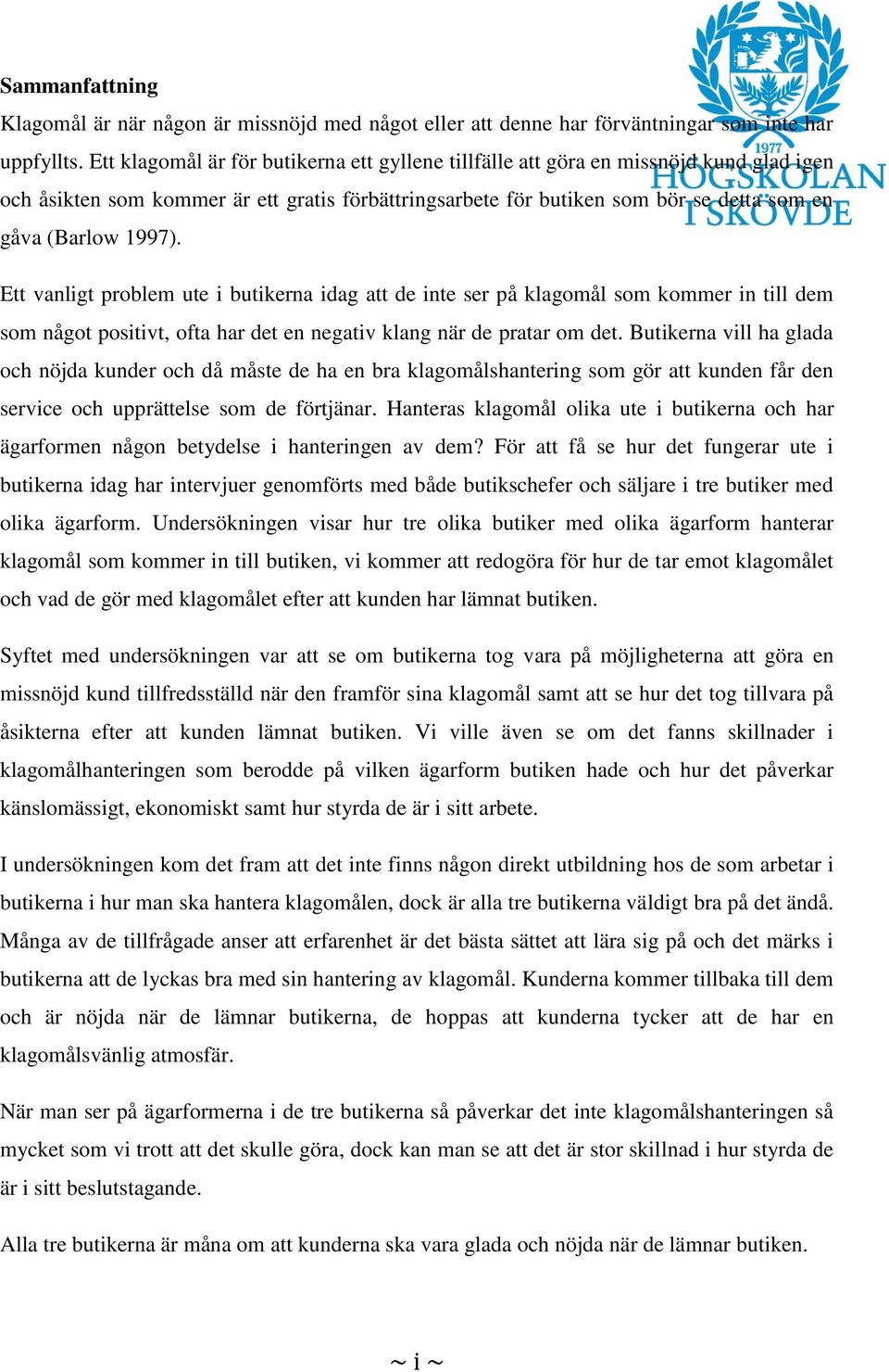 KLAGOMÅLSHANTERING I BUTIK SETT UTIFRÅN OLIKA ÄGARFORMER - PDF ...