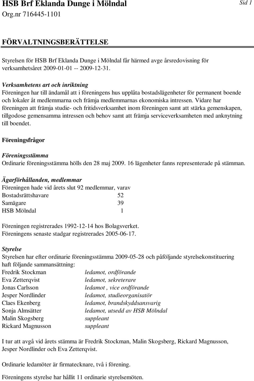 intressen.