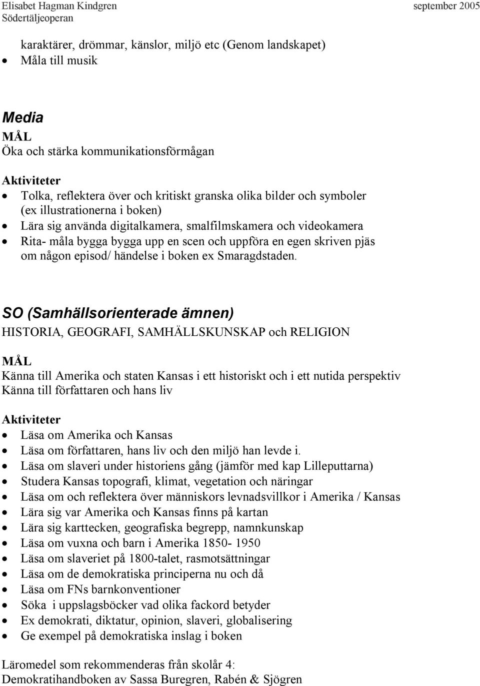Smaragdstaden.