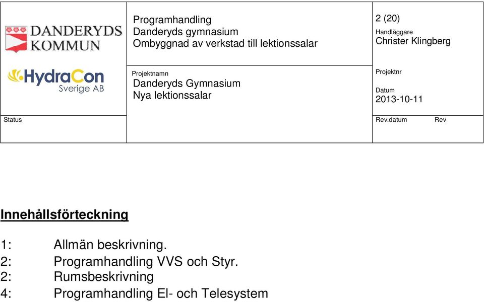 2: Programhandling VVS och Styr.
