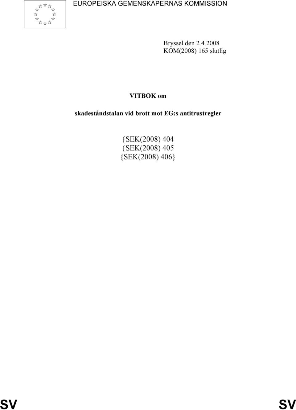 skadeståndstalan vid brott mot EG:s