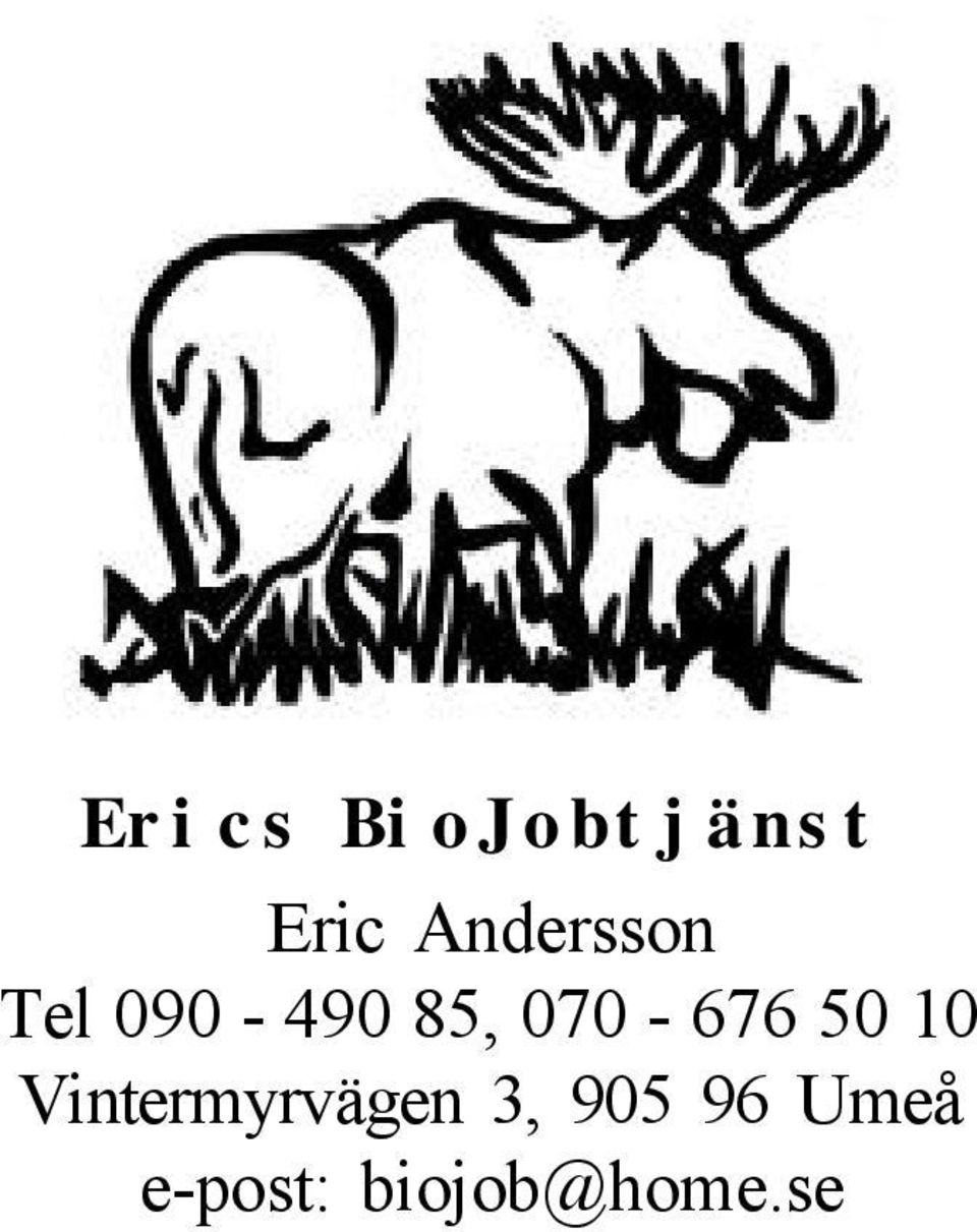 070-676 50 10 Vintermyrvägen