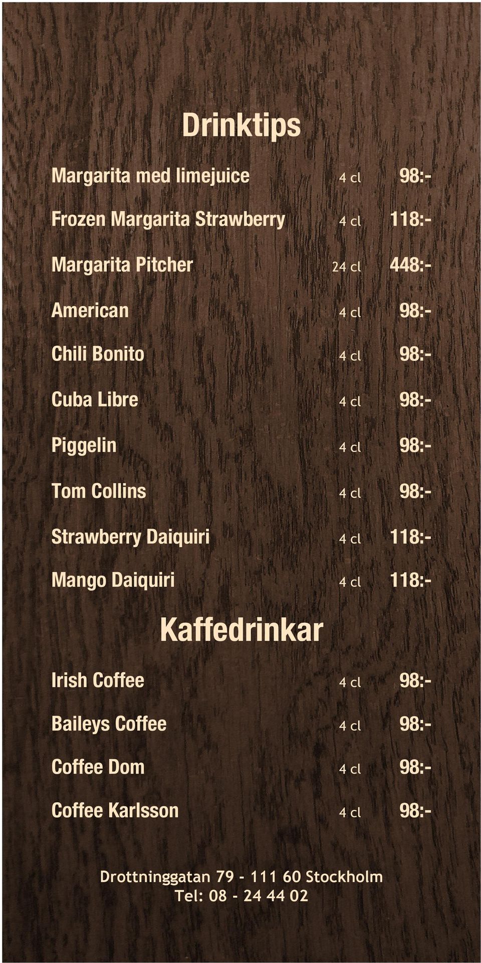 118:- Mango Daiquiri 118:- Irish Coffee Baileys Coffee Coffee Dom Coffee