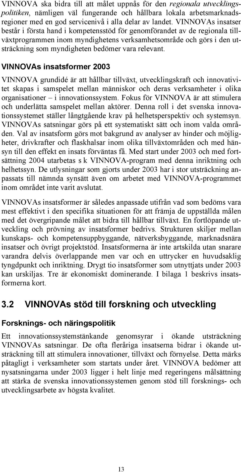 vara relevant.
