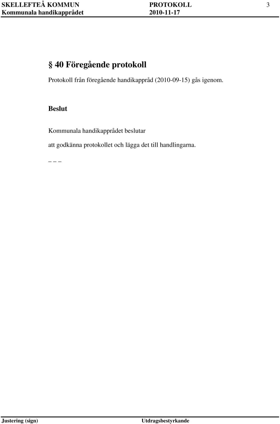 (2010-09-15) gås igenom.