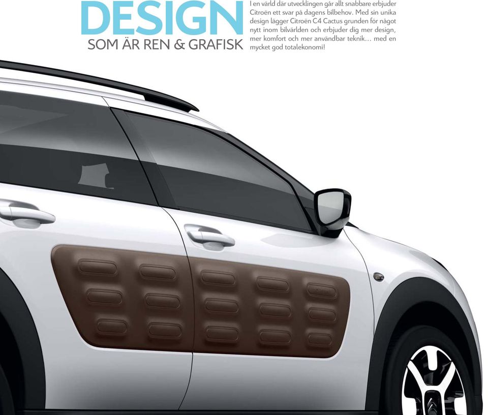 Med sin unika design lägger Citroën C4 Cactus grunden för något nytt inom
