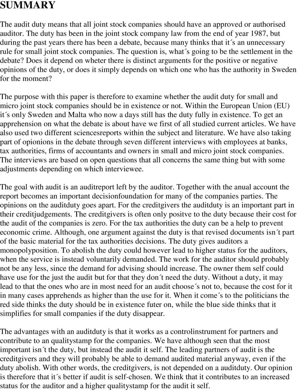 companies. The question is, what s going to be the settlement in the debate?