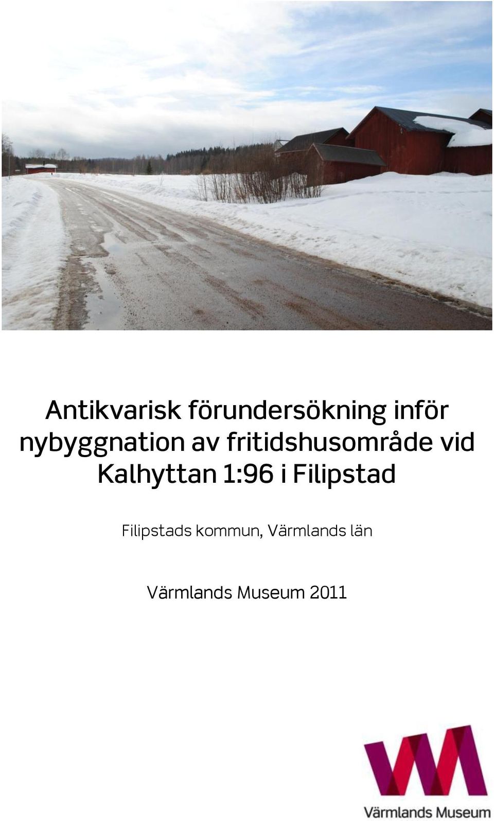 Kalhyttan 1:96 i Filipstad Filipstads