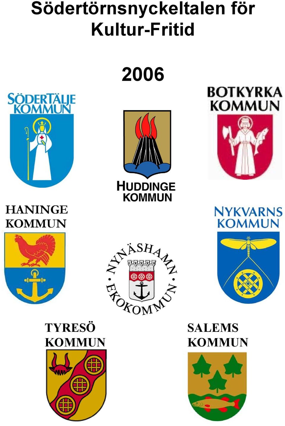 HANINGE KOMMUN TYRESÖ