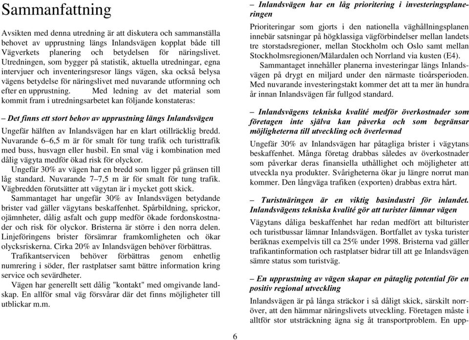upprustning.