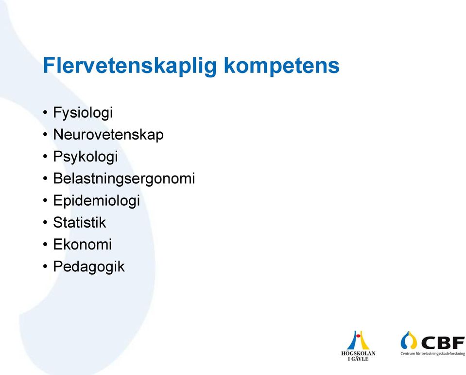 Psykologi Belastningsergonomi