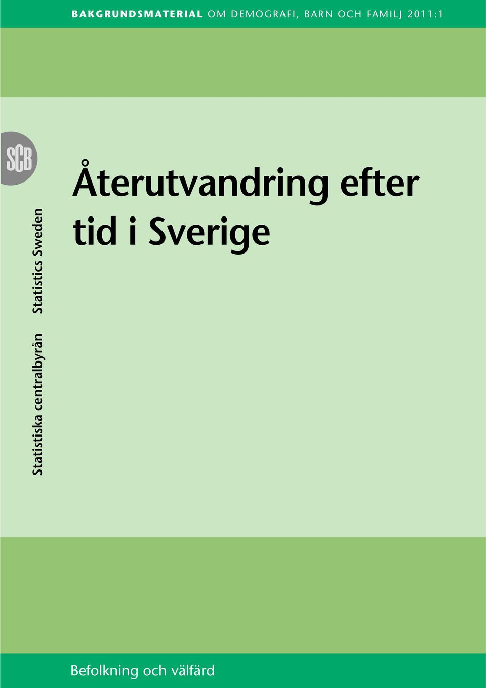 Statistiska centralbyrån Statistics