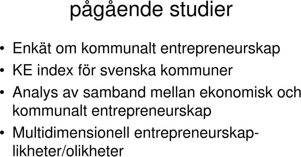 ekonomisk och kommunalt entrepreneurskap