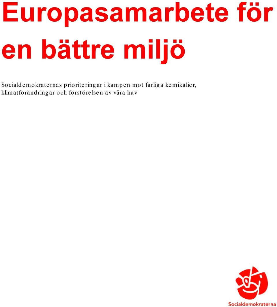 kampen mot farliga kemikalier,
