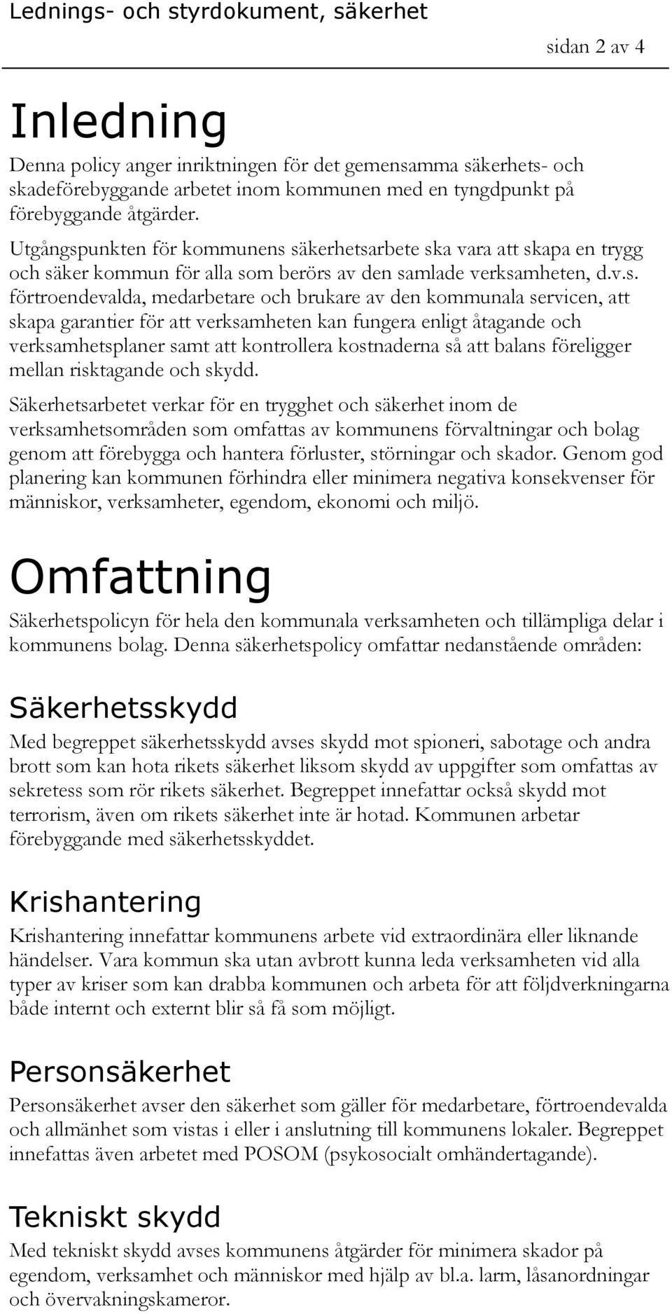 unkten för kommunens 