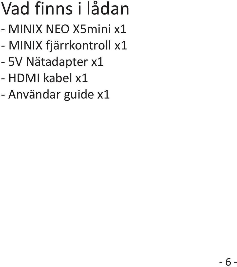 fjärrkontroll x1-5v Nätadapter