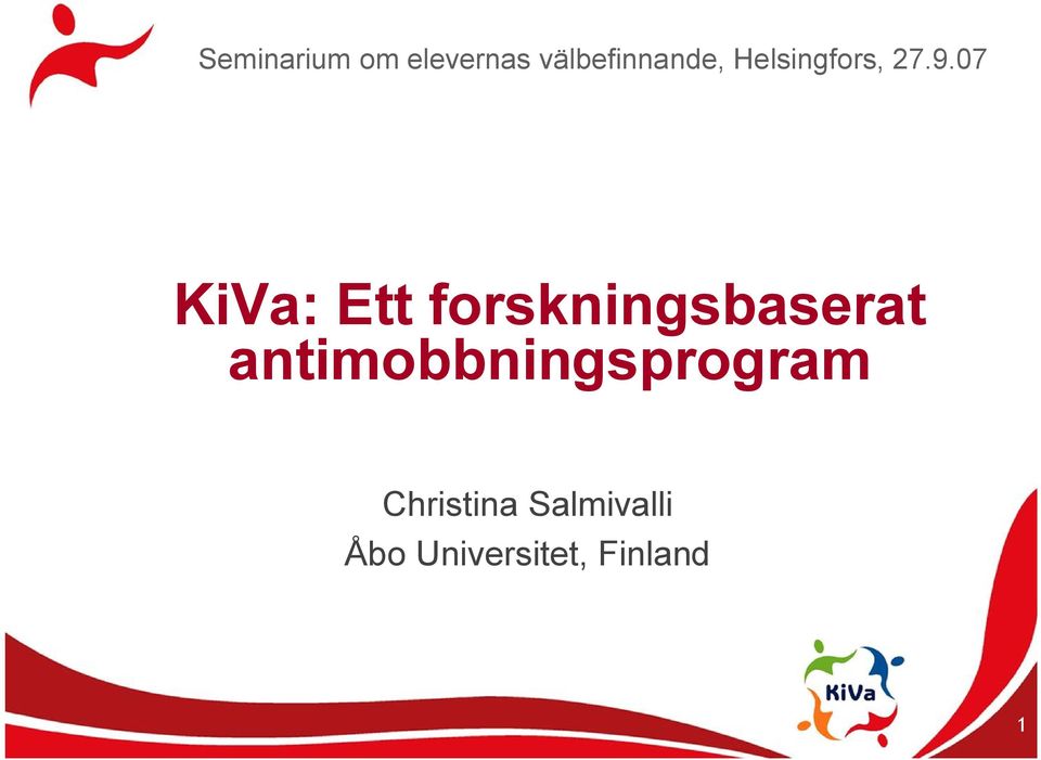 07 KiVa: Ett forskningsbaserat