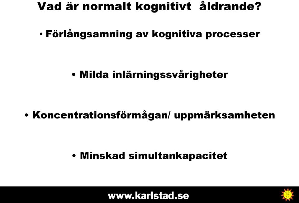 Milda inlärningssvårigheter