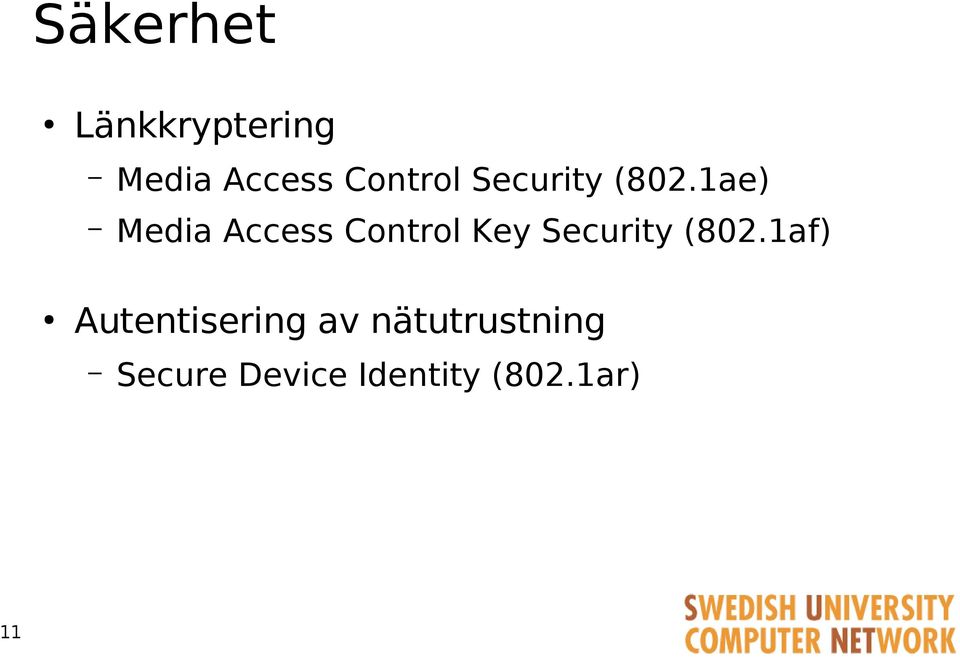 1ae) Media Access Control Key Security (802.