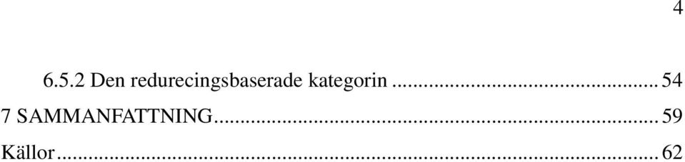 redurecingsbaserade