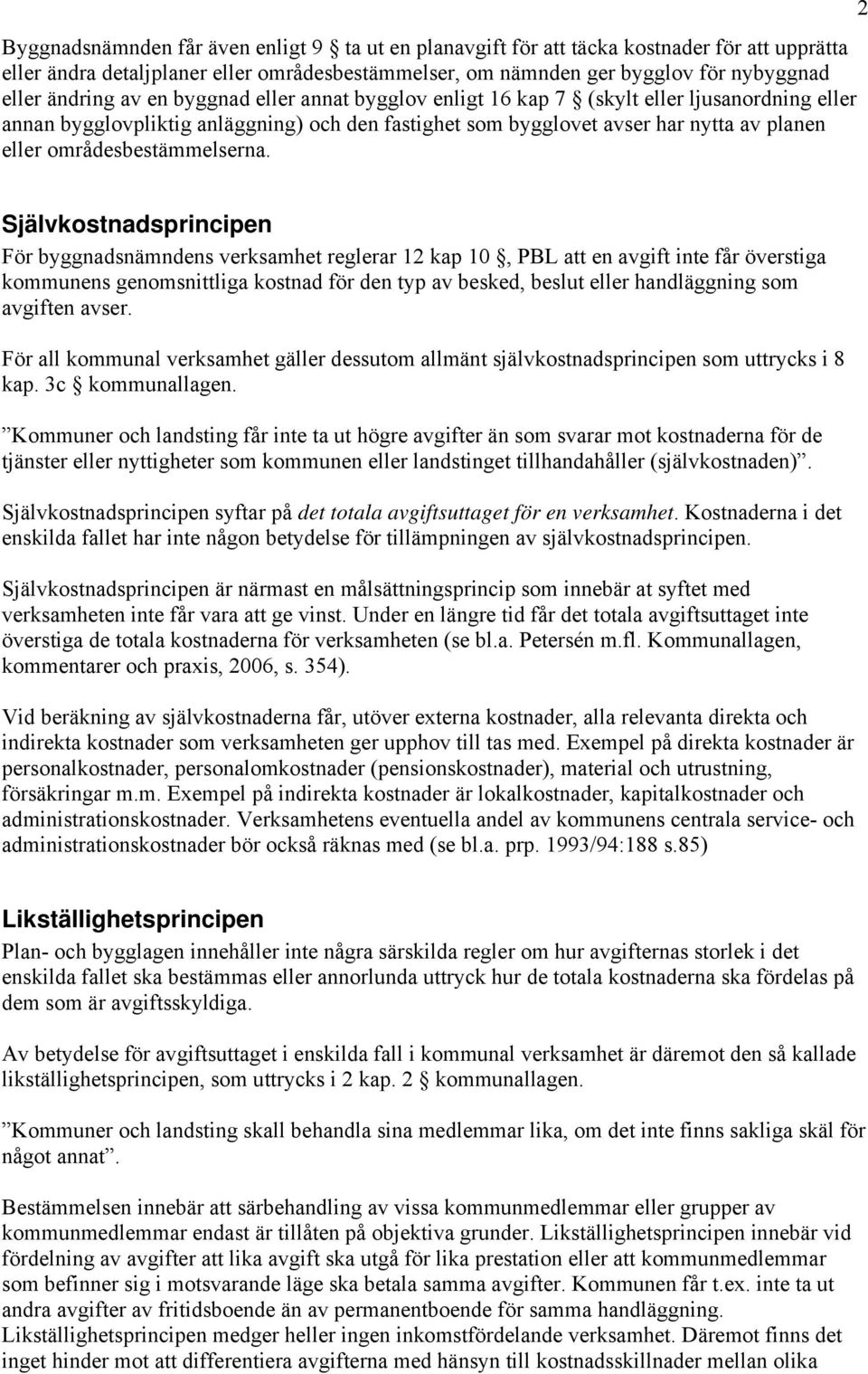 områdesbestämmelserna.