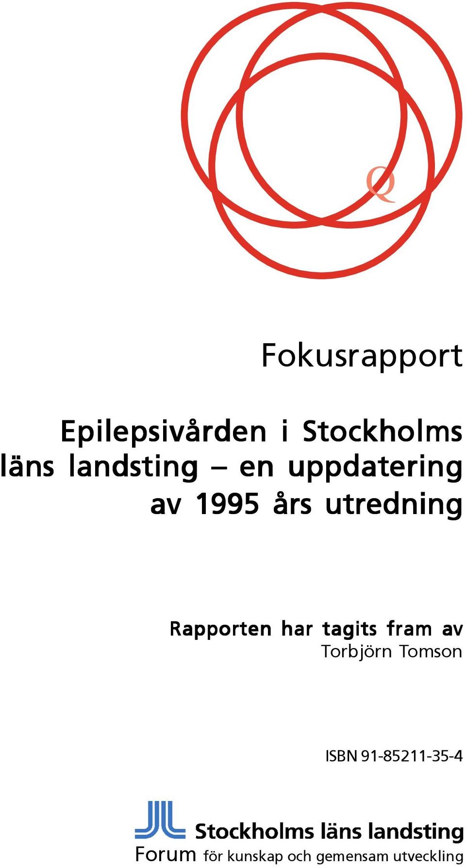 tagits fram av Torbjörn Tomson ISBN