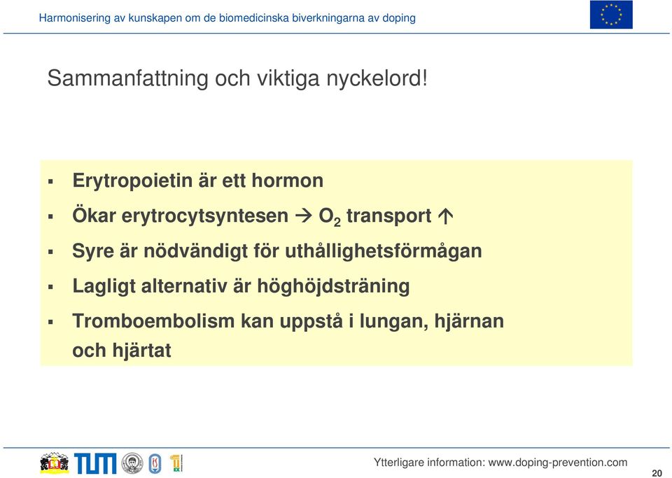 transport Syre är nödvändigt för uthållighetsförmågan