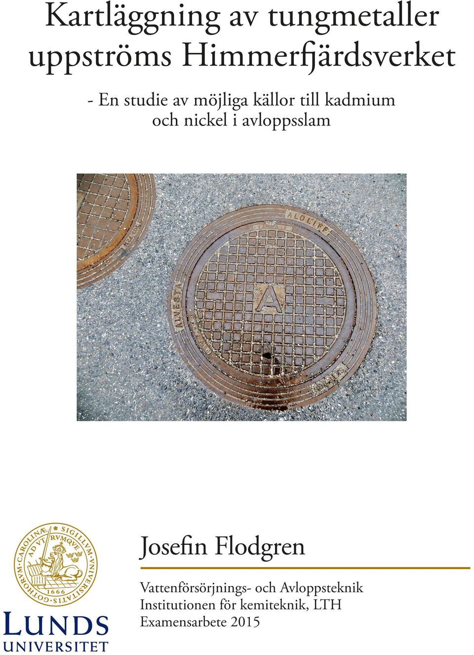 avloppsslam Josefin Flodgren Vattenförsörjnings- och